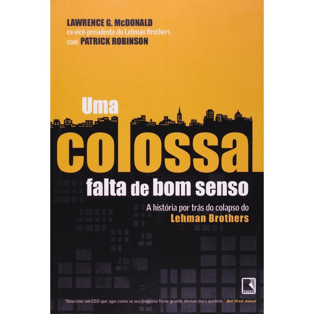 Livro Uma Colossal Falta De Bom Senso 1675703939 Gg