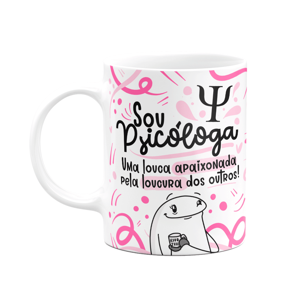 Caneca Flork Profissões Sou Psicóloga KaBuM