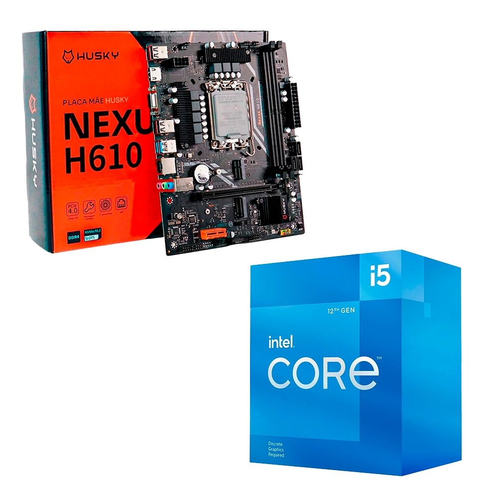 Kit Upgrade i5-12400F e Placa H610 Husky Nexus