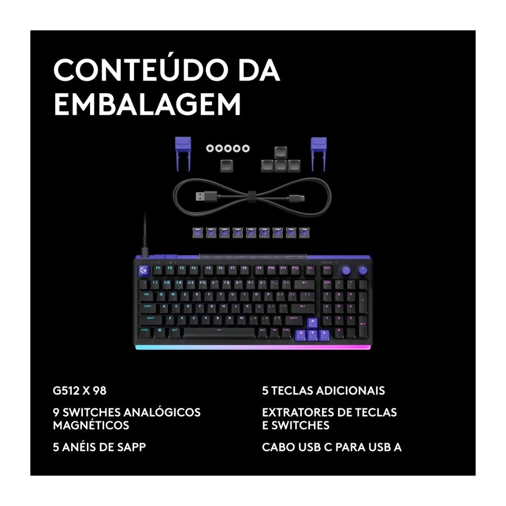 Imagem 11 de 11 do produto Teclado Magnético Mecânico Gamer Logitech G512 X 98, Hot swappable, RAPID TRIGGER, RGB LIGHTSYNC, PC e Mac, Layout US - 920-013972