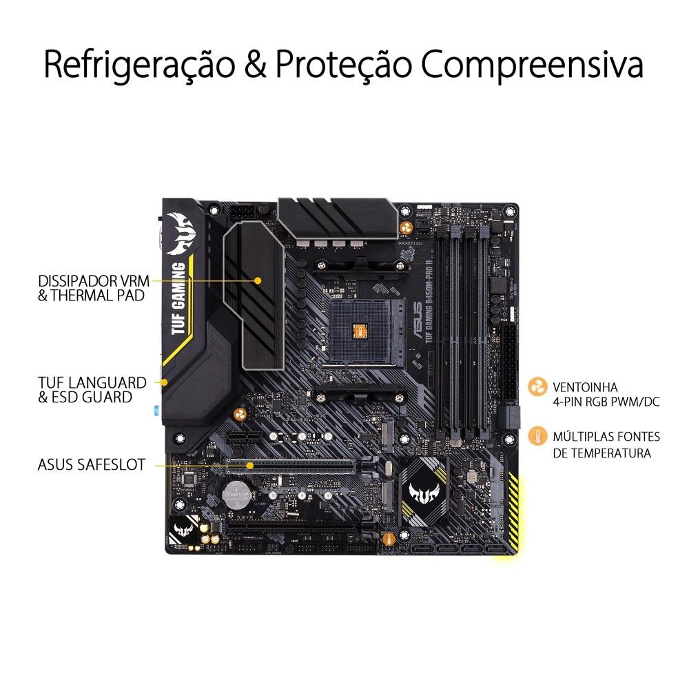 Imagem 8 de 10 do produto Placa-Mãe ASUS TUF Gaming B450M-Pro II, AMD AM4, mATX, DDR4, Preto - 90MB1610-M0EAY0
