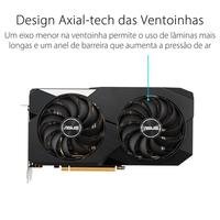 Placa de Vídeo RX 6600 XT O8G Asus Dual, 8GB GDDR6, 16 Gbps Placa de Vídeo RX 6600 XT O8G Asus Dual, 8GB GDDR6, 16 Gbps