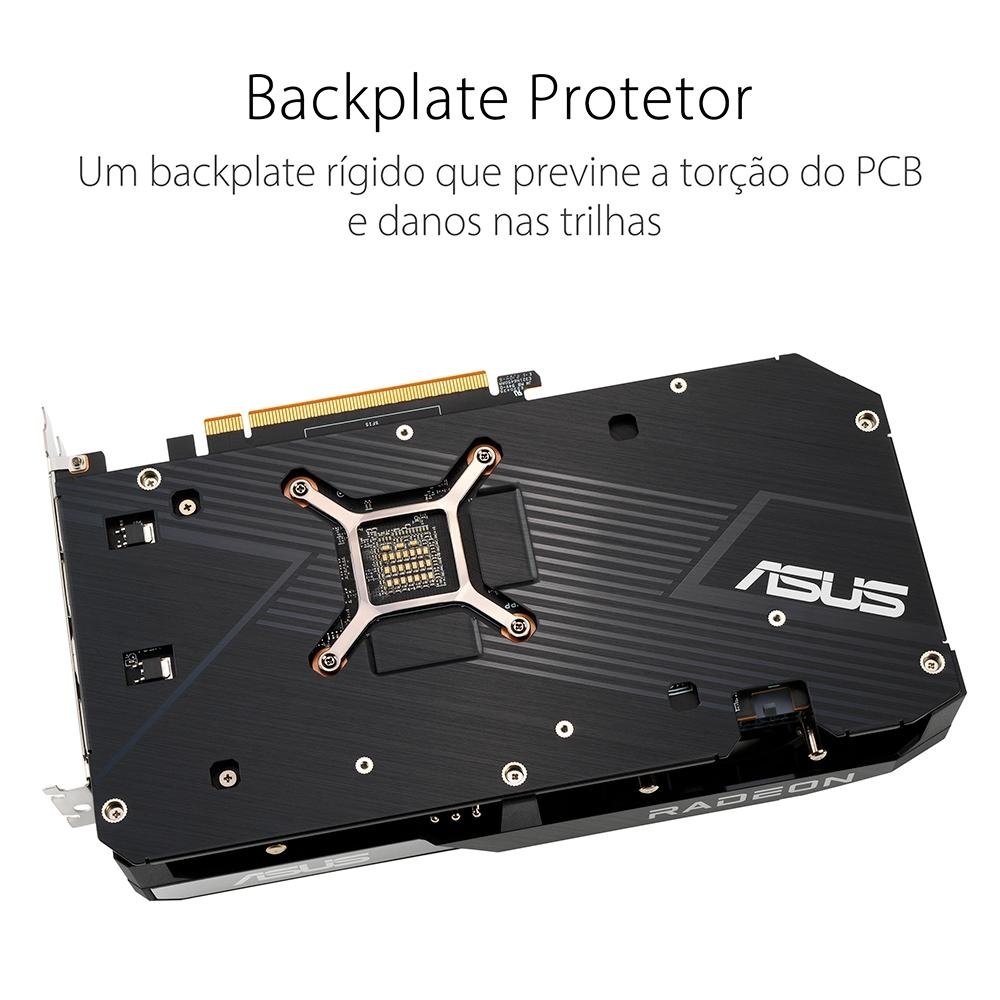 Placa de Vídeo RX 6600 XT O8G Asus Dual, 8GB GDDR6, 16 Gbps - 90YV0GN1-M0NA00 Placa de Vídeo RX 6600 XT O8G Asus Dual, 8GB GDDR6, 16 Gbps - 90YV0GN1-M0NA00