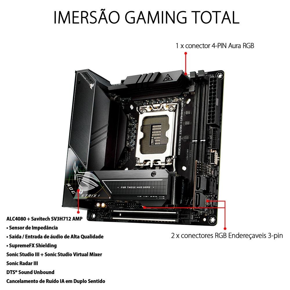 Placa Mãe Asus ROG STRIX Z690-I GAMING WIFI | KaBuM!