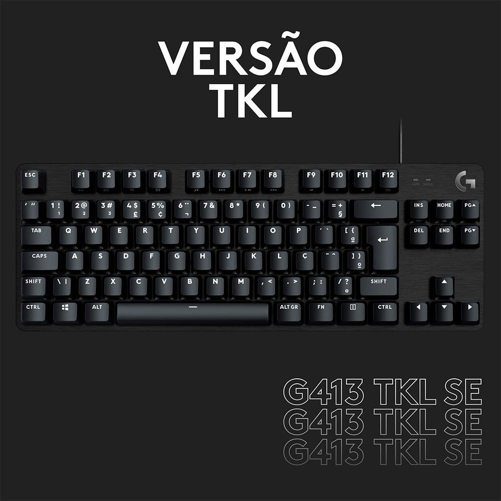 Teclado Mecânico Gamer Logitech G G413 SE, USB, Anti-Ghosting, ABNT2, Preto - 920-010554