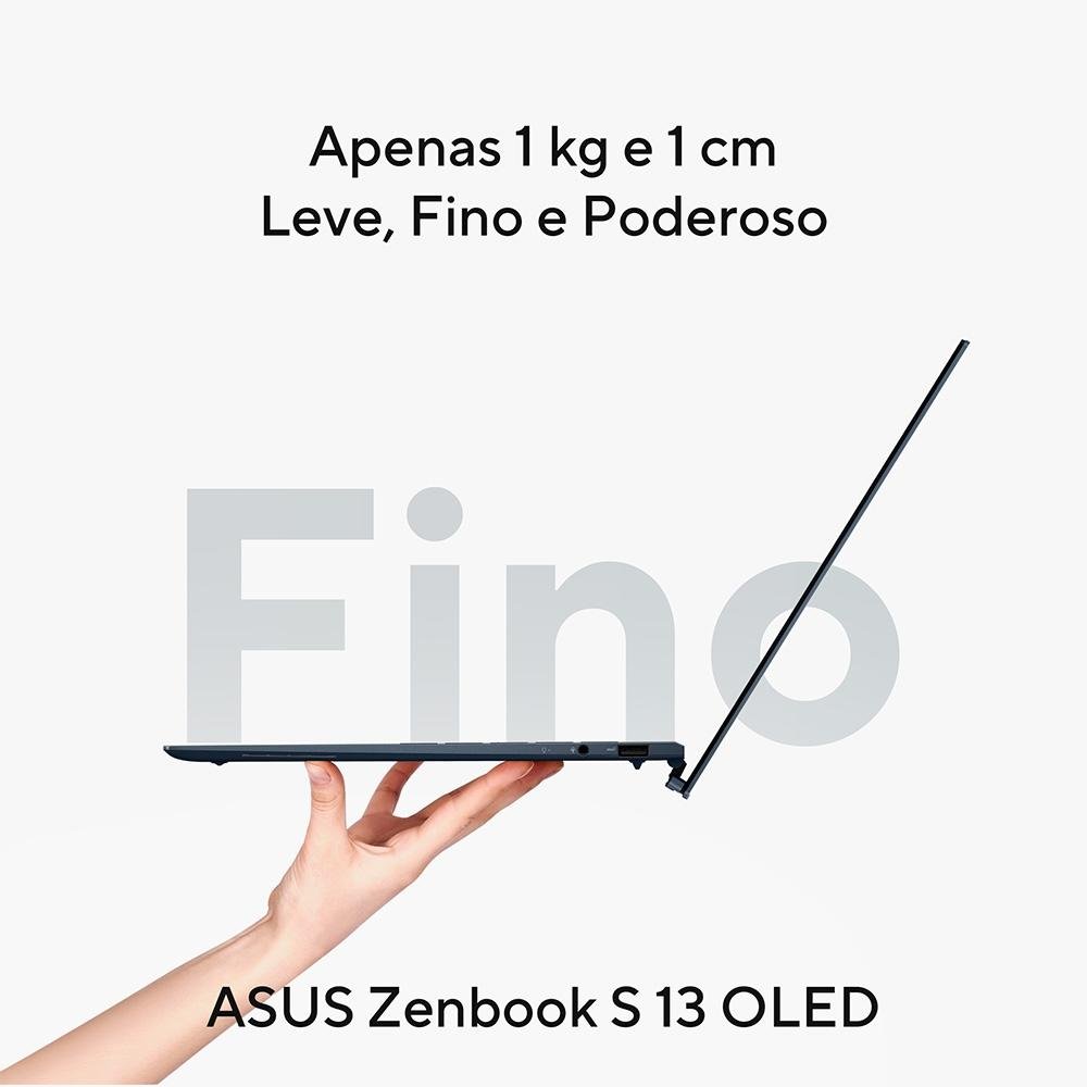 Notebook ASUS Zenbook S 13 OLED, Intel Core I7-1355U EVO, 16GB RAM, SSD 1 TB, 13.3" OLED 2,8K, Win 11, Cinza - UX5304VA-NQ271W Notebook ASUS Zenbook S 13 OLED, Intel Core I7-1355U EVO, 16GB RAM, SSD 1 TB, 13.3" OLED 2,8K, Win 11, Cinza - UX5304VA-NQ271W