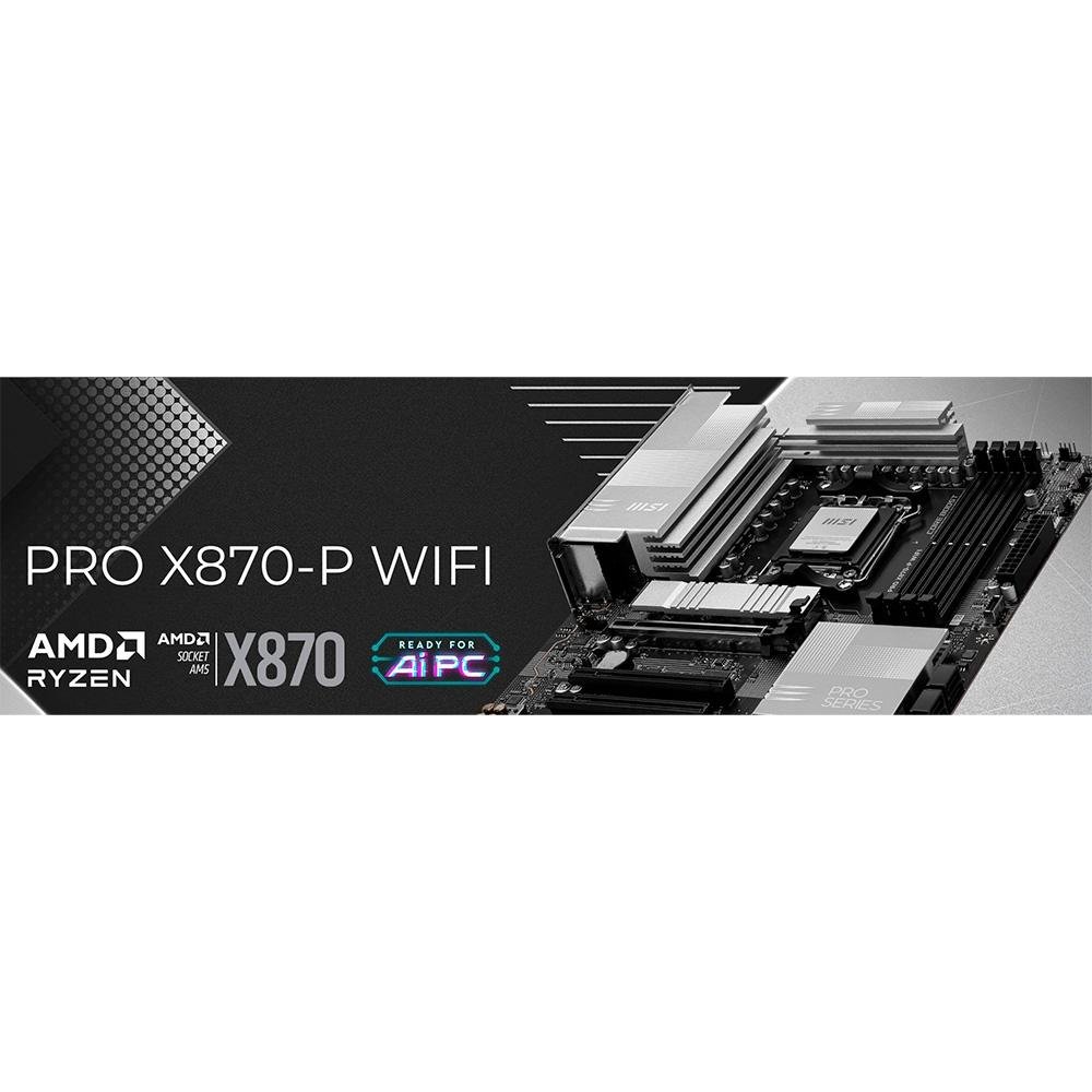 Placa-Mãe MSI PRO X870-P WiFi, AMD, AM5, DDR5, ATX, Chipset X870, Wi-Fi 7 e Bluetooth 5.4, Preto - PRO X870-P WIFI - view 10