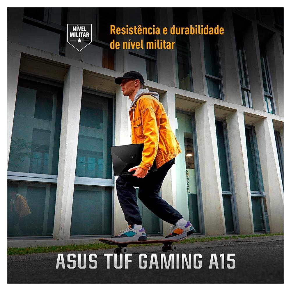 Imagem 8 de 22 do produto Notebook Gamer ASUS TUF Gaming A15, AMD RYZEN 7 7435HS, 8GB RAM, 512GB SSD, RTX 2050 KeepOS, 15,6" FHD, Preto Grafite - FA506NFR-HN069