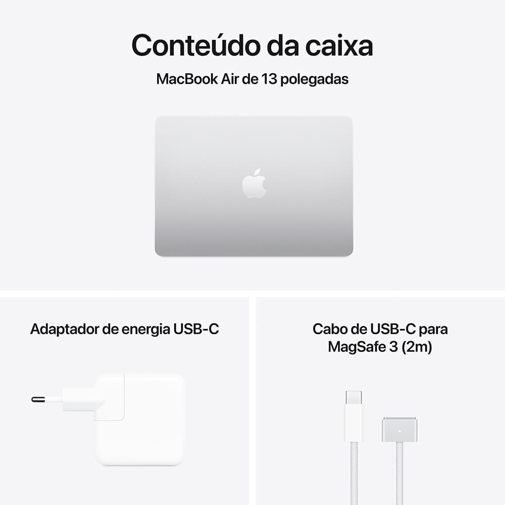 MacBook Air Apple 13" Chip M4, CPU 10 Núcleos, GPU 8 Núcleos, Neural Engine 16 Núcleos, 16GB RAM, SSD 256GB, Prateado - MW0W3BZ/A
