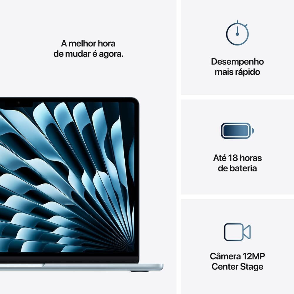 Imagem 8 de 11 do produto MacBook Air Apple 13" Chip M4, CPU 10 Núcleos, GPU 10 Núcleos, Neural Engine 16 Núcleos, 24GB, SSD 512GB, Azul-céu - MC6V4BZ/A