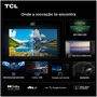 Smart TV 55" TCL 4K UHD MiniLED 55C6K 120Hz Google TV AiPQ Google Assistente 4 HDMI 2 USB 11