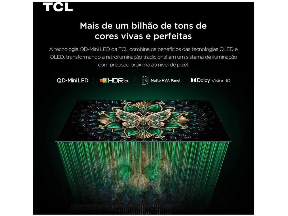 Smart TV 65" TCL 4K UHD MiniLED 65C6K 120Hz Google TV AiPQ Google Assistente 4 HDMI 2 USB 10
