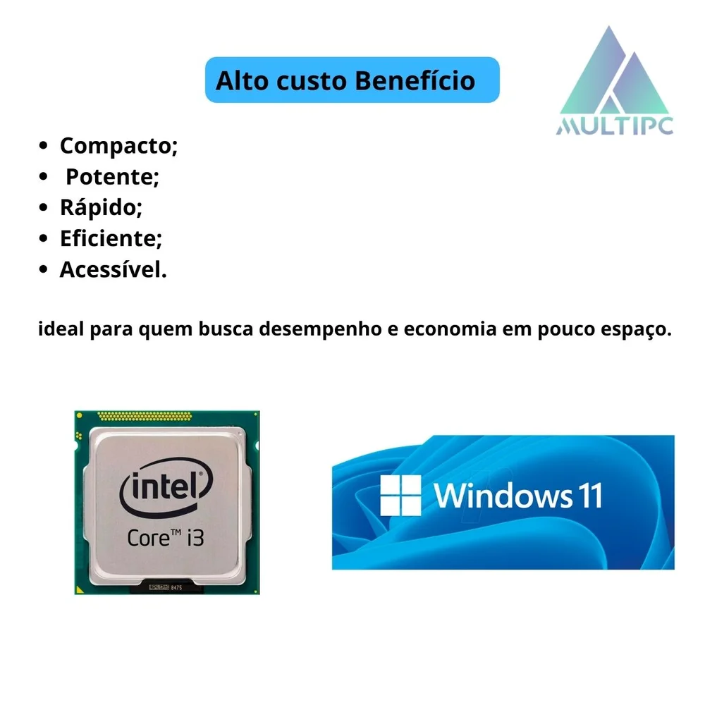 Computador Multipc Slim i3 4gb Ram SSD 128GB Nvme Win 11