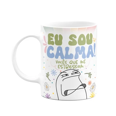 Caneca Flork Vibes - Eu Sou Calma - 325ml