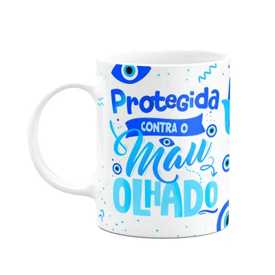 Caneca Boas Energias - Protegida Contra Mal Olhado