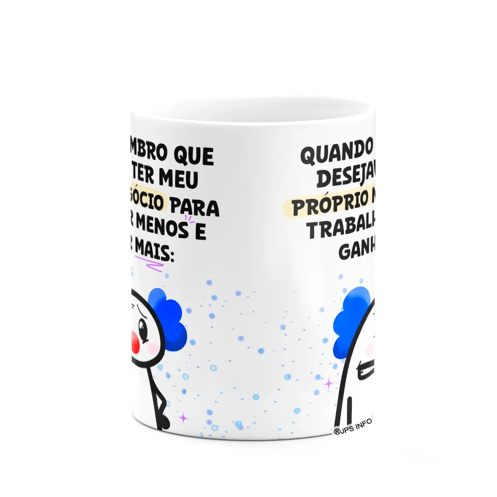 Imagem 2 de 3 do produto Caneca Divertida Flork - Trabalhar Menos E Ganhar Mais