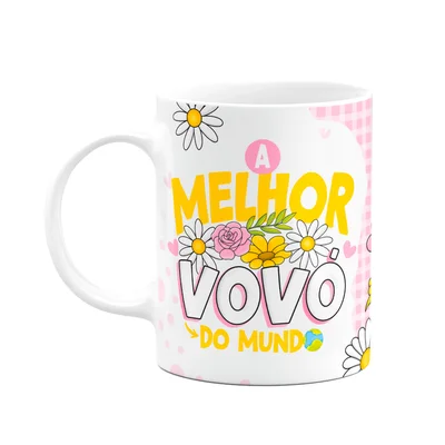 Caneca Dos Avós - A Melhor Vovó Do Mundo  - 325ml