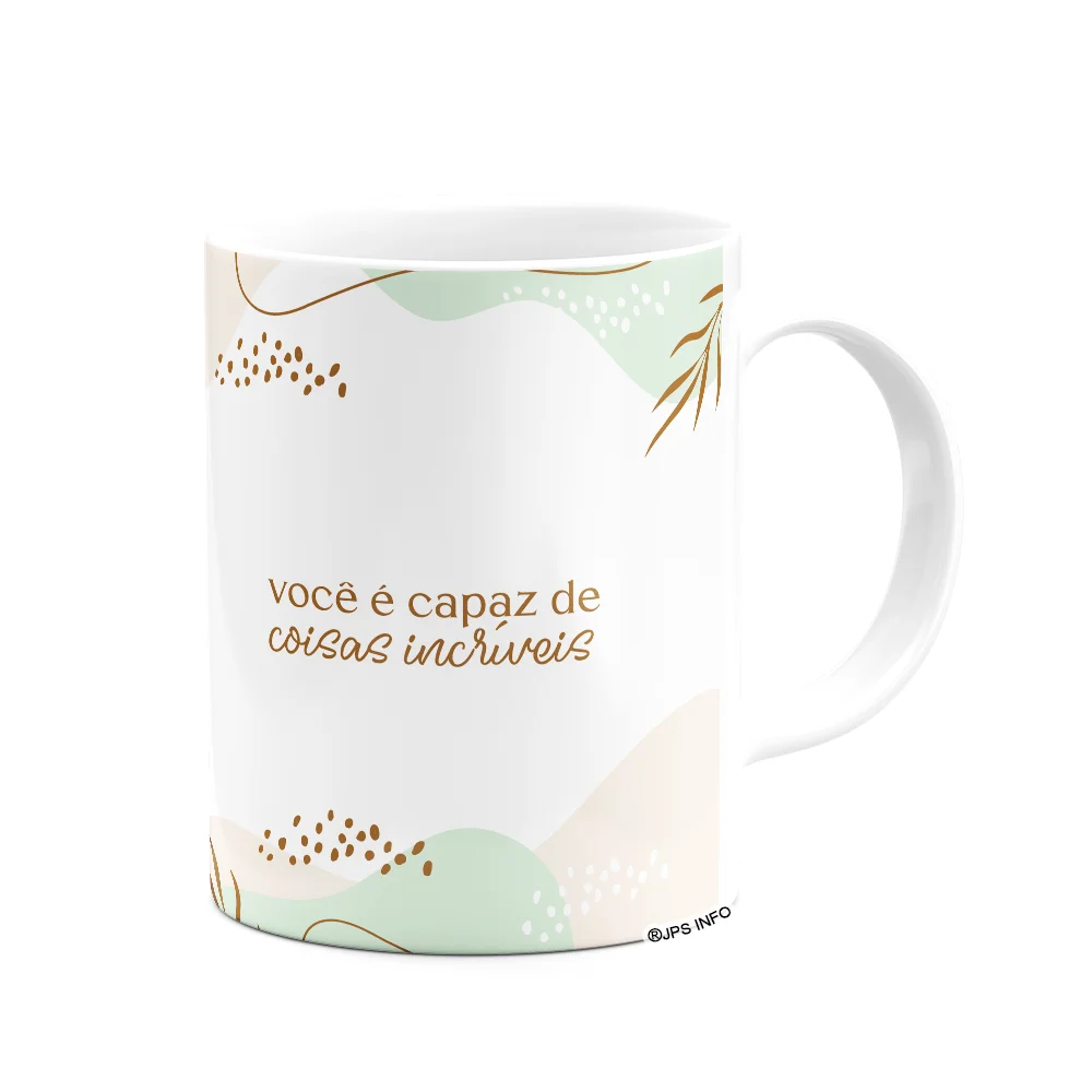 Imagem 3 de 3 do produto Caneca Motivação - Você É Capaz De Coisas Incríveis