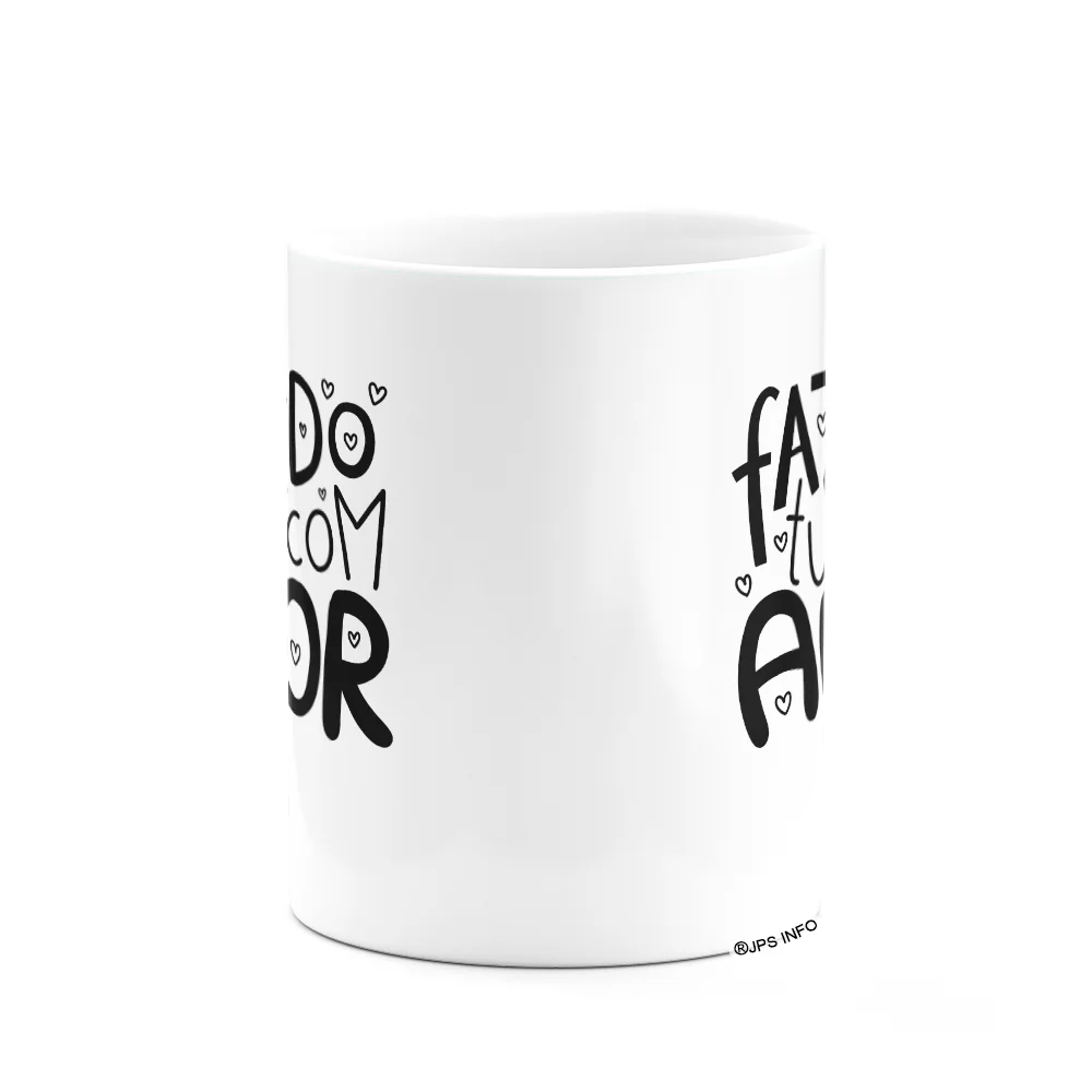 Imagem 2 de 3 do produto Caneca Motivação - Fazendo Tudo Com Amor