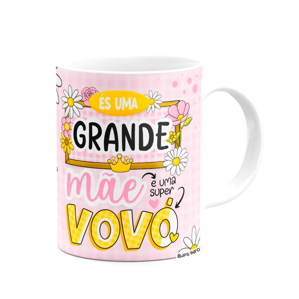 Imagem 3 de 3 do produto Caneca Dos Avós - És Uma Grande Mãe E Uma Super Vovó