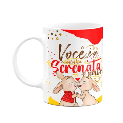 Caneca Páscoa Doce - Você É A Minha Serenata De Amor