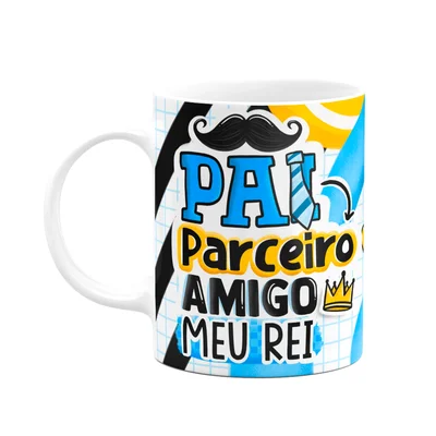 Caneca Dos Pais - Pai Parceiro Amigo - 325ml