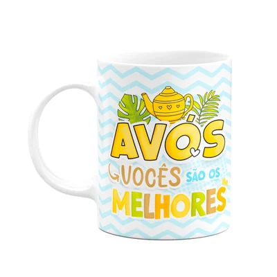 Caneca Dos Avós - Avós Vocês São Os Melhores - 325ml