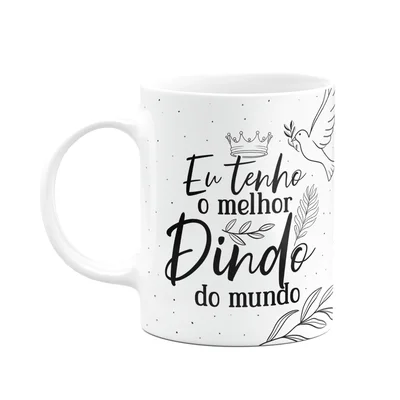 Caneca De Dindos - Eu Tenho O Melhor Dindo Do Mundo - M2