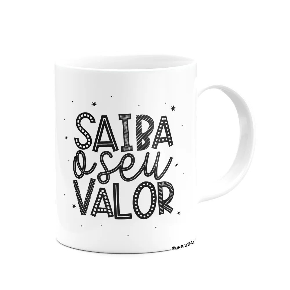 Imagem 2 de 3 do produto Caneca Motivação - Saiba O Seu Valor - 325ml