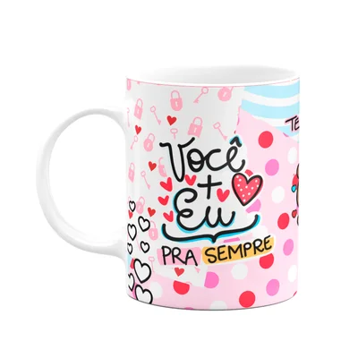 Caneca Namorados - Eu+vc Pra Sempre - Tedlove