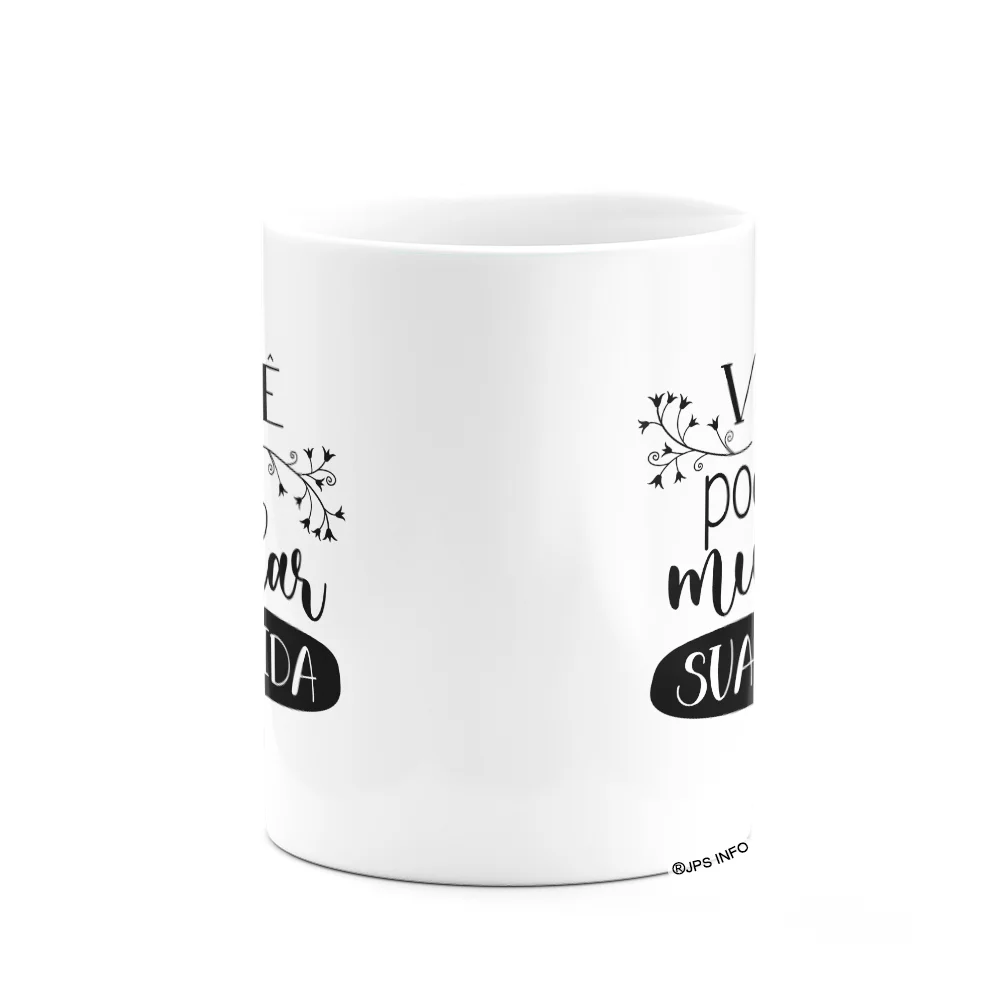 Imagem 3 de 3 do produto Caneca Motivação - Você Pode Mudar Sua Vida