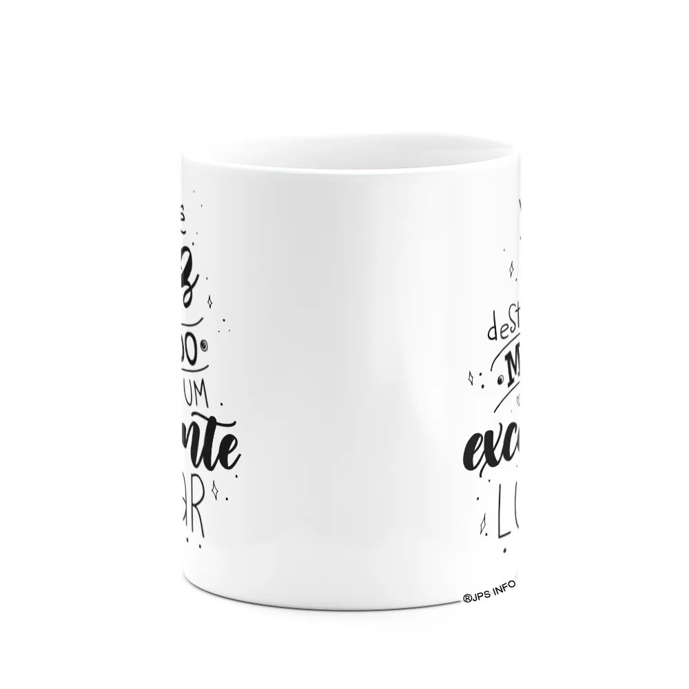 Imagem 3 de 3 do produto Caneca Motivação - Você Faz Deste Mundo, Um Excelente Lugar