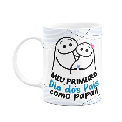 Caneca Flork Pais - Meu Primeiro Dia Dos Pais