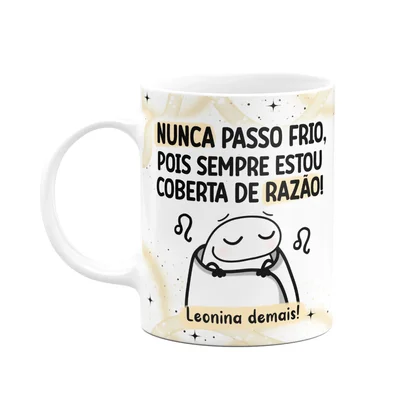 Caneca Flork Signos Leão - Leonina Demais! 325ml