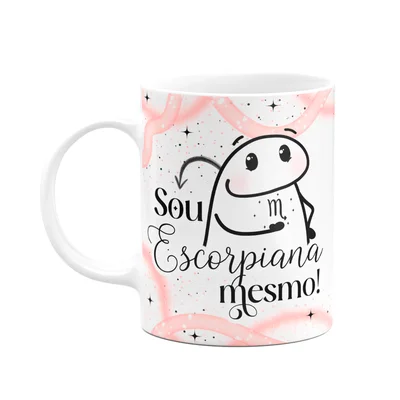 Caneca Flork Signos Escorpião - Sou Escorpiana Mesmo