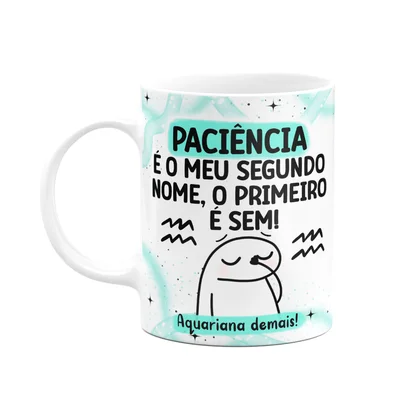 Caneca Flork Signos Aquário - Aquariana Demais! 325ml