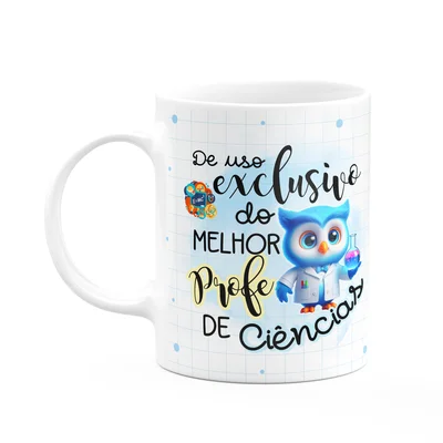 Caneca - Uso Exclusivo Do Melhor Professor De Ciências
