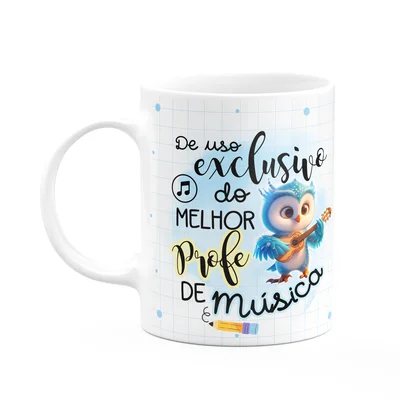 Caneca - Uso Exclusivo Do Melhor Professor De Música
