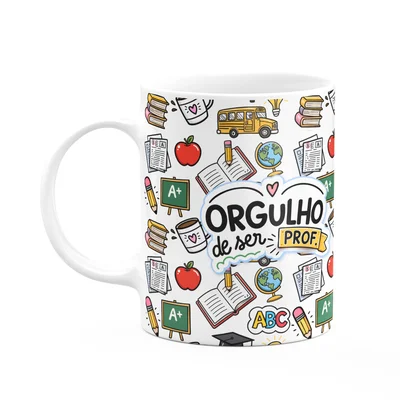 Caneca Professor - Moments - Orgulho De Ser Professor