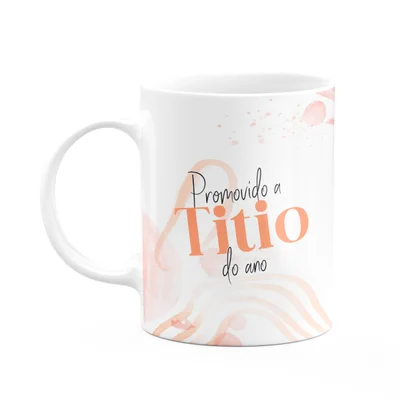 Caneca Promovido A Titio Do Ano - 325ml - Branca