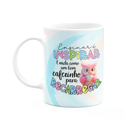 Caneca Professora Coruja - Ensinar É Inspirar