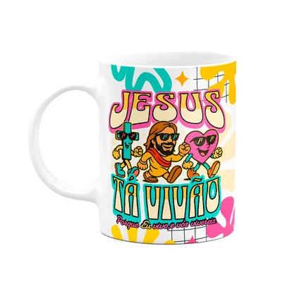 Caneca Religiosa Palavra - Jesus Tá Vivão - 325ml