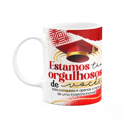 Caneca Formatura G-red - Estamos Tão Orgulhosos De Você