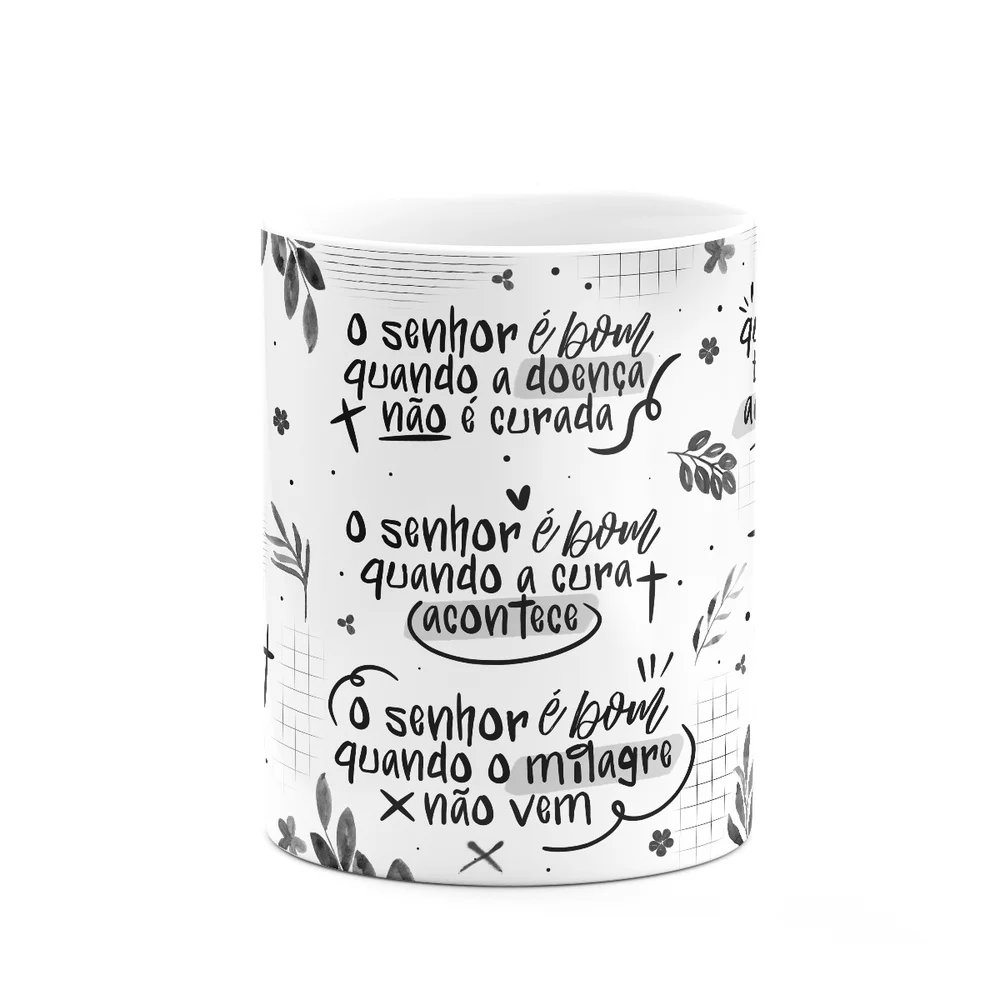 Imagem 2 de 3 do produto Caneca Religiosa - Quando O Senhor É Bom! - M1