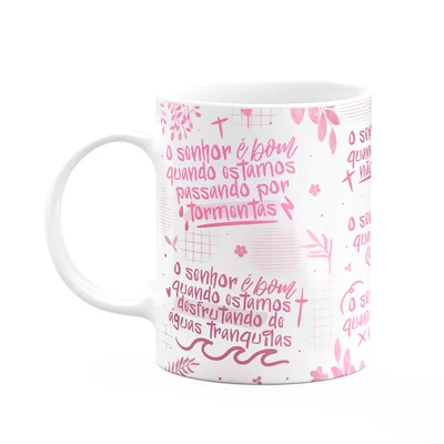 Caneca Religiosa - Quando O Senhor É Bom! - M7