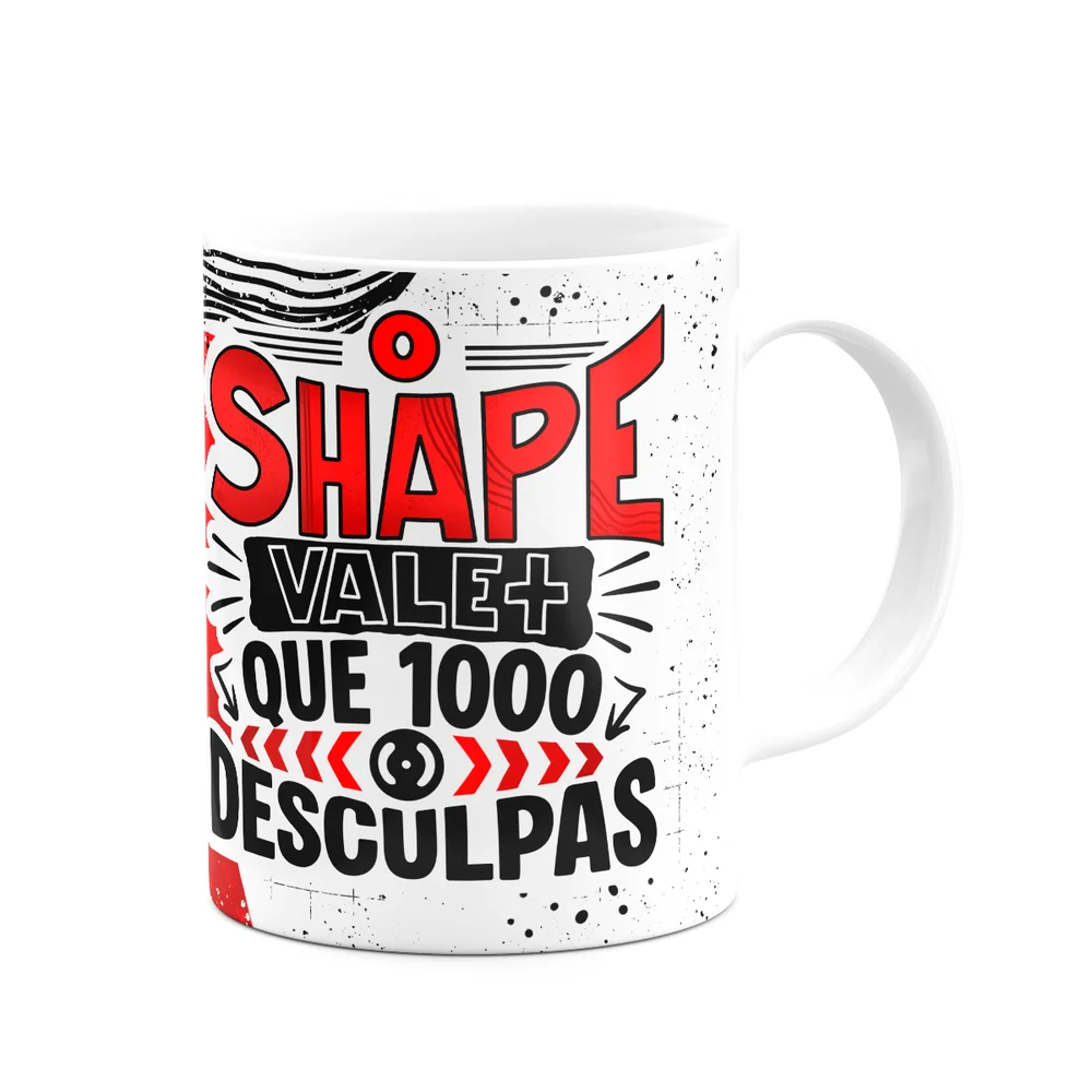 Imagem 2 de 3 do produto Caneca Fitness Academia - O Shape Vale Mais