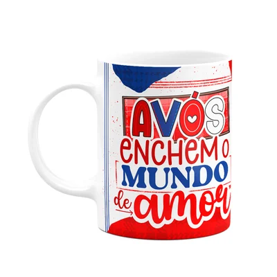Caneca Dos Avós - Avós Enchem O Mundo De Amor - M2