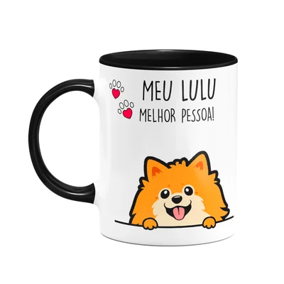 Caneca Dog - Meu Lulu Spitz, Melhor Pessoa! B-black