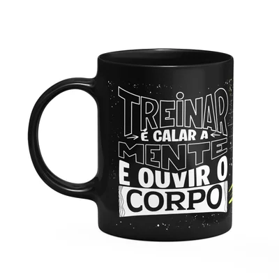 Caneca Fitness Academia - Treinar É Calar A Mente - Preta