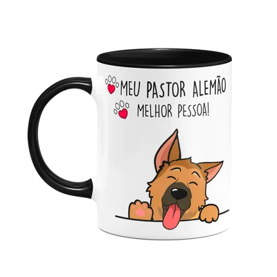 Caneca Dog - Meu Pastor Alemão, Melhor Pessoa! B-black